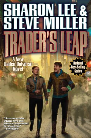 [Liaden Universe Publication Order 23] • Trader's Leap (Liaden Universe Book 23)